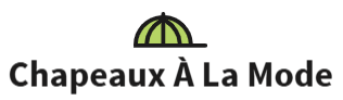 Chapeaux À La Mode
